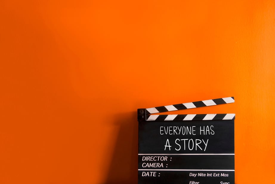 Everyone has a story- text title on film slate